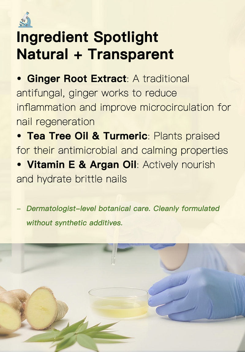 Ingredient spotlight on natural and transparent nail care product with ginger root extract and tea tree oil.